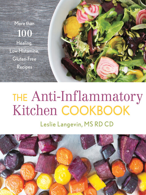 Title details for The Anti-Inflammatory Kitchen Cookbook by Leslie Langevin - Wait list